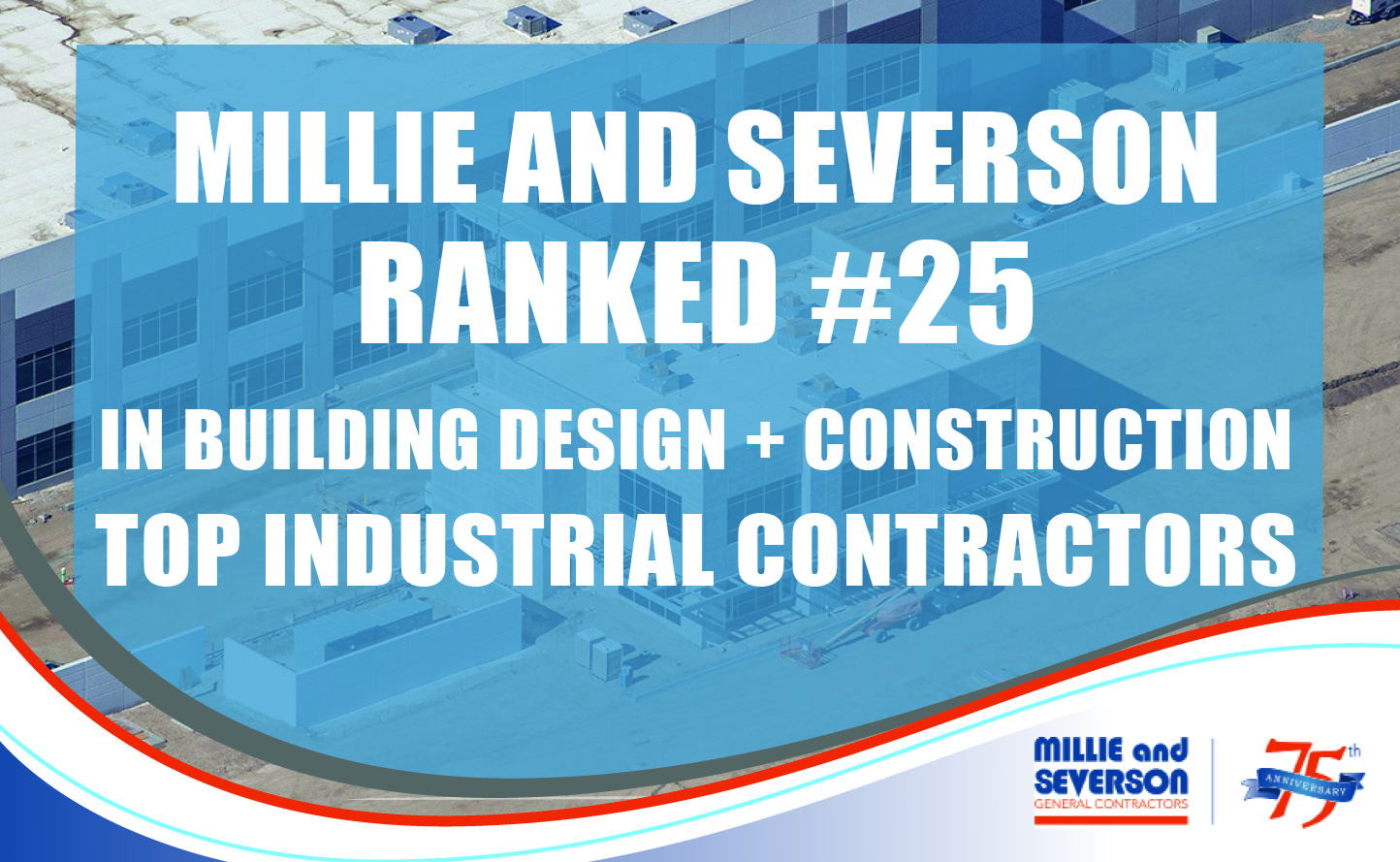 Millie and Severson is a Top Industrial Contractor - Millie and Severson