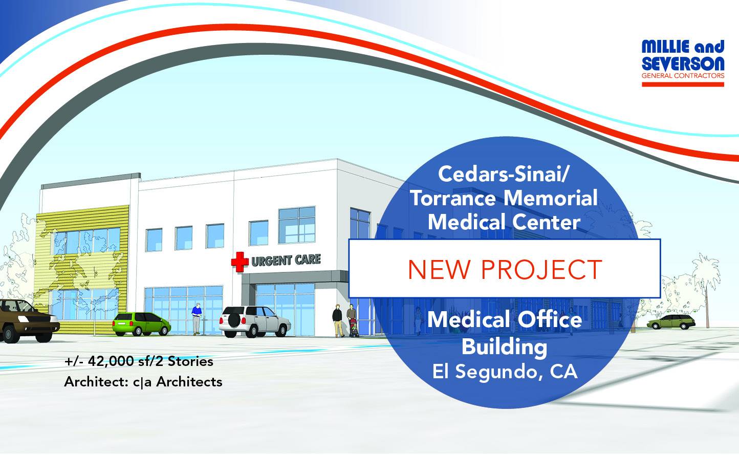 Cedars-Sinai Taps Millie and Severson to build new MOB - Millie and ...